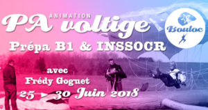 Bannière Facebook pour l'animation PA Précision d'Atterrissage et Voltige, préparation B1 et INSSOCR avec Frédy Goguet du 25 au 30 juin 2018
