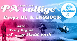 Bannière Facebook pour l'animation PA Précision d'Atterrissage et Voltige, préparation B1 et INSSOCR avec Frédy Goguet du 28 au 31 août 2018