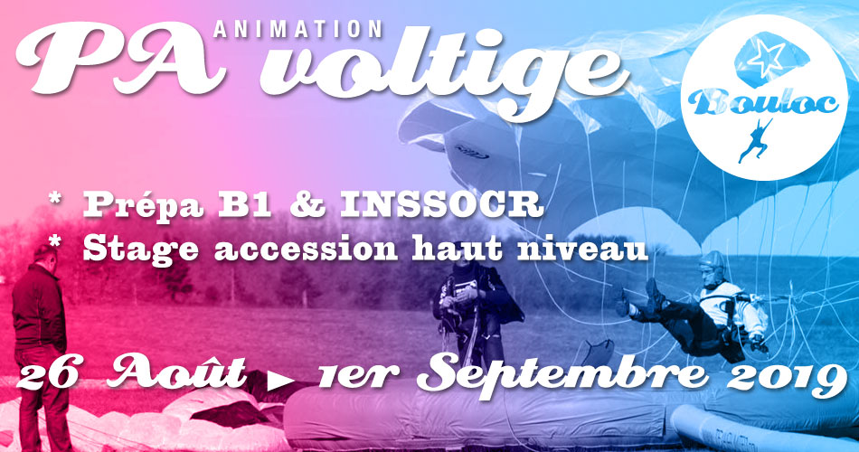 Bannière Facebook pour l'animation PA et Voltige, initiation au brevet B1 et préparation au concours INSSOCR du 26 août au 1er septembre 2019
